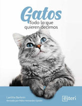 GATOS TODO LO QUE QUIEREN DECIRNOS - 9788418498206